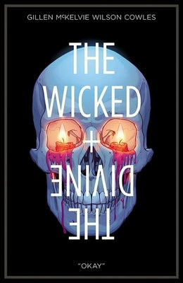 The Wicked + The Divine, Vol. 9: "Okay" - Paperback | Diverse Reads