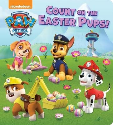 Count on the Easter Pups! (Paw Patrol) - Board Book | Diverse Reads