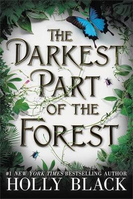 The Darkest Part of the Forest - Paperback | Diverse Reads