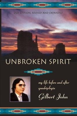 Unbroken Spirit: My life before and after quadriplegia - Paperback | Diverse Reads