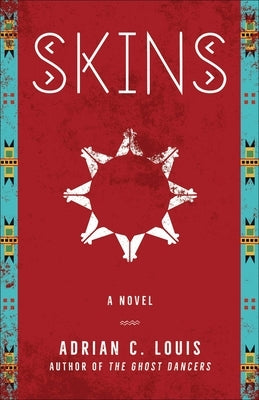 Skins: A Novel - Paperback | Diverse Reads
