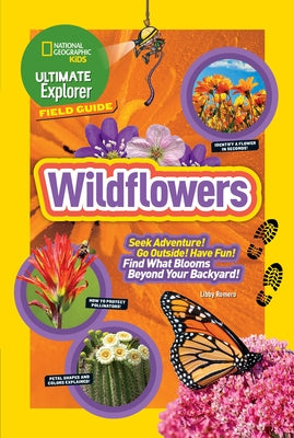 Ultimate Explorer Field Guide: Wildflowers - Paperback | Diverse Reads