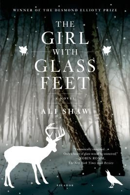 The Girl with Glass Feet: A Novel - Paperback | Diverse Reads