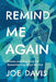 Remind Me Again: Poems and Practices for Remembering Who We Are - Paperback | Diverse Reads