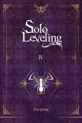 Solo Leveling, Vol. 4 (novel) - Paperback | Diverse Reads