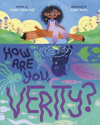 How Are You, Verity? - Hardcover | Diverse Reads