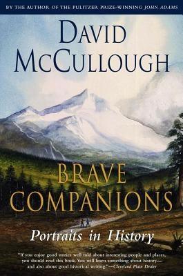 Brave Companions: Portraits in History - Paperback | Diverse Reads