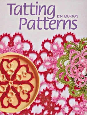 Tatting Patterns - Paperback | Diverse Reads
