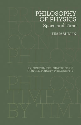 Philosophy of Physics: Space and Time - Paperback | Diverse Reads