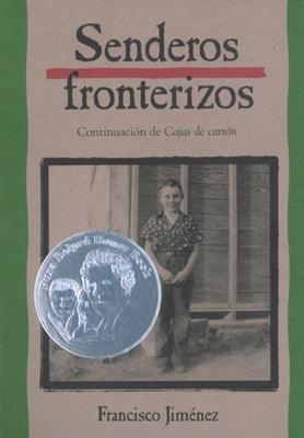 Senderos Fronterizos: Breaking Through (Spanish Edition) - Paperback | Diverse Reads