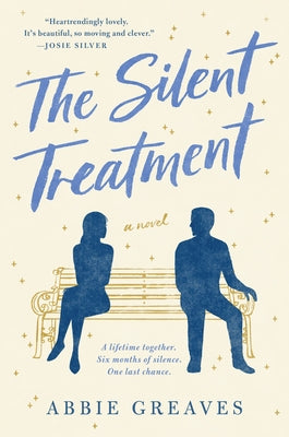 The Silent Treatment: A Novel - Paperback | Diverse Reads