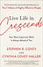 Live Life in Crescendo: Your Most Important Work Is Always Ahead of You - Hardcover | Diverse Reads