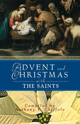 Advent and Christmas With the Saints - Paperback | Diverse Reads