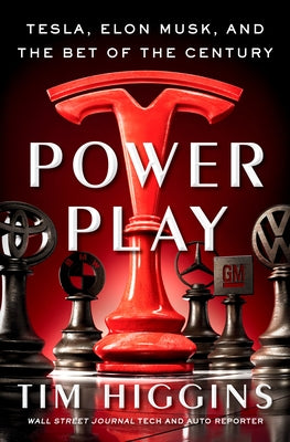Power Play: Tesla, Elon Musk, and the Bet of the Century - Hardcover | Diverse Reads