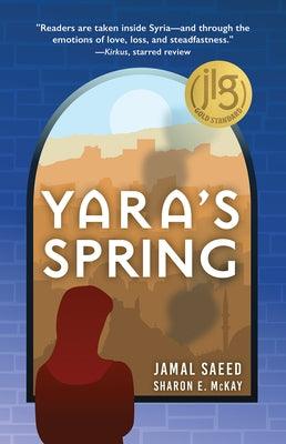 Yara's Spring - Hardcover
