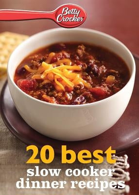 Betty Crocker 20 Best Slow Cooker Dinner Recipes - Paperback | Diverse Reads