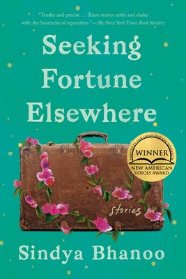 Seeking Fortune Elsewhere: Stories - Paperback | Diverse Reads