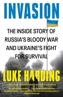 Invasion: The Inside Story of Russia's Bloody War and Ukraine's Fight for Survival - Paperback | Diverse Reads