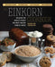 The Einkorn Cookbook: Discover the World's Purest and Most Ancient Form of Wheat: Delicious Flavor - Nutrient-Rich - Easy to Digest - Non-Hybridized - Paperback | Diverse Reads