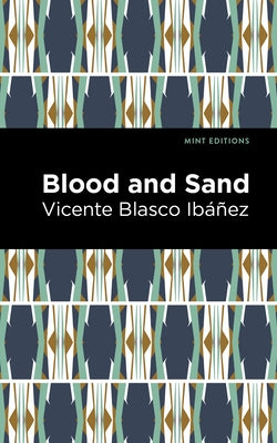 Blood and Sand - Hardcover | Diverse Reads