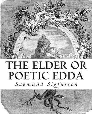 The Elder or Poetic Edda (Illustrated) - Paperback | Diverse Reads