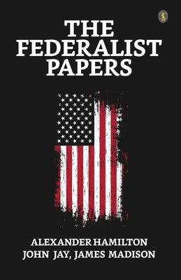 The Federalist Papers - Paperback | Diverse Reads