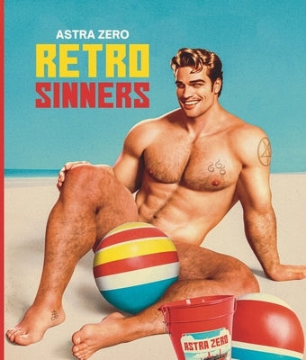 Astra Zero: Retro Sinners - Paperback | Diverse Reads