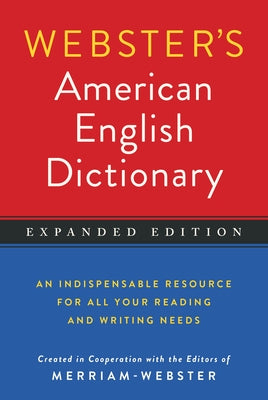 Webster's American English Dictionary, Expanded Edition - Paperback | Diverse Reads