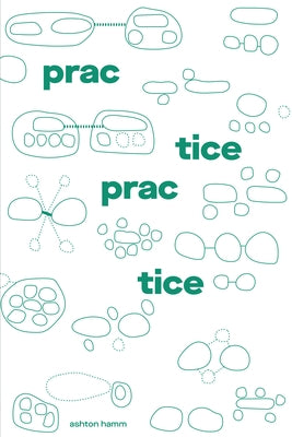 Practice Practice - Paperback | Diverse Reads