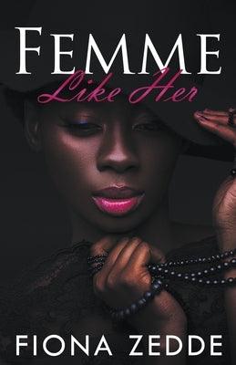 Femme Like Her - Paperback | Diverse Reads