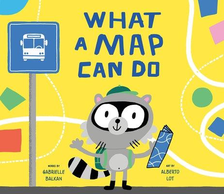 What a Map Can Do - Hardcover | Diverse Reads