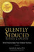 Silently Seduced: When Parents Make Their Children Partners - Paperback | Diverse Reads