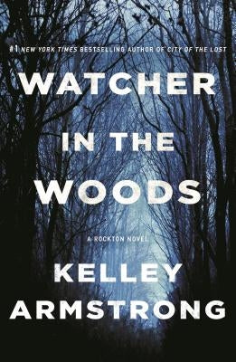 Watcher in the Woods (Rockton Series #4) - Paperback | Diverse Reads
