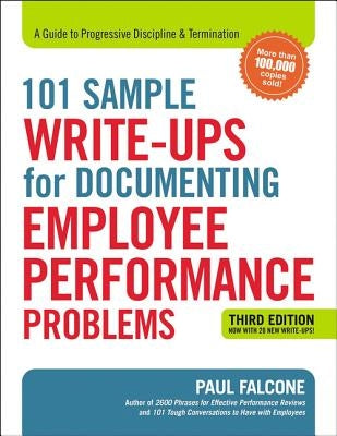 101 Sample Write-Ups for Documenting Employee Performance Problems: A Guide to Progressive Discipline and Termination - Paperback | Diverse Reads
