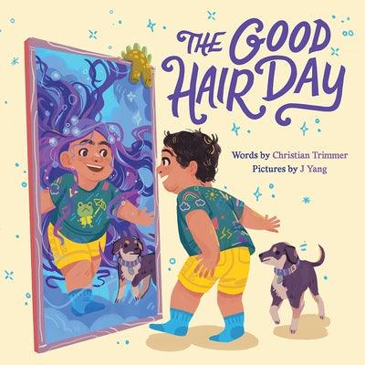 The Good Hair Day - Hardcover | Diverse Reads