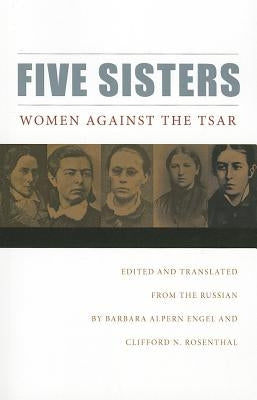 Five Sisters: Women Against the Tsar - Paperback | Diverse Reads