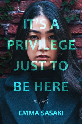 It's a Privilege Just to Be Here - Hardcover | Diverse Reads
