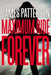 Maximum Ride Forever (Maximum Ride Series #9) - Hardcover | Diverse Reads