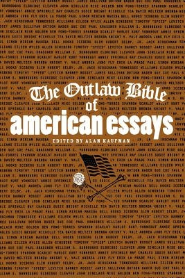 The Outlaw Bible of American Essays - Paperback | Diverse Reads