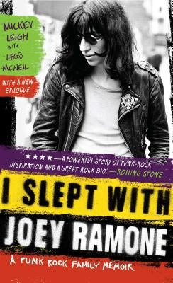 I Slept with Joey Ramone: A Punk Rock Family Memoir - Paperback | Diverse Reads