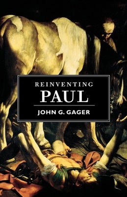 Reinventing Paul / Edition 1 - Paperback | Diverse Reads