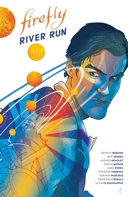 Firefly: River Run - Hardcover | Diverse Reads