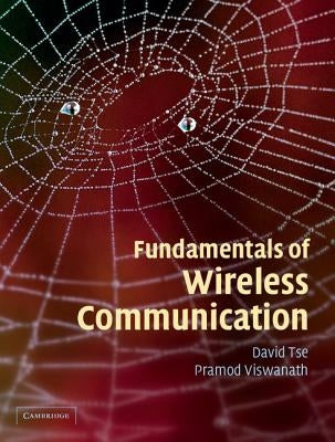 Fundamentals of Wireless Communication / Edition 1 - Hardcover | Diverse Reads
