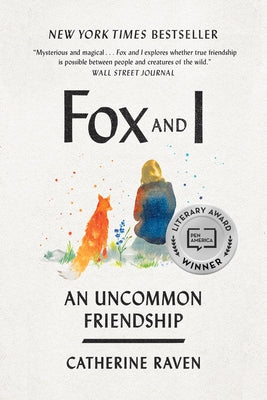 Fox and I: An Uncommon Friendship - Paperback | Diverse Reads