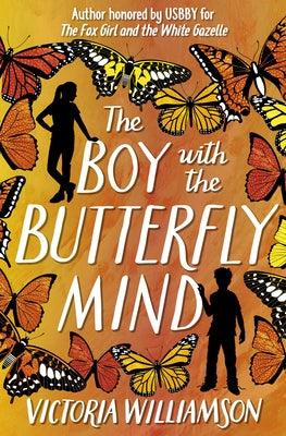 The Boy with the Butterfly Mind - Hardcover | Diverse Reads