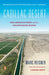 Cadillac Desert: The American West and Its Disappearing Water, Revised Edition - Paperback | Diverse Reads