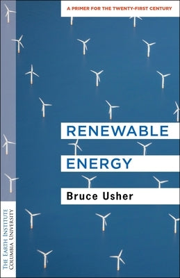 Renewable Energy: A Primer for the Twenty-First Century - Paperback | Diverse Reads