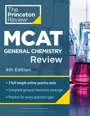 Princeton Review MCAT General Chemistry Review, 4th Edition: Complete Content Prep + Practice Tests - Paperback | Diverse Reads
