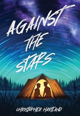 Against The Stars - Hardcover | Diverse Reads