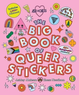 The Big Book of Queer Stickers: Includes 1,000+ Stickers! - Hardcover